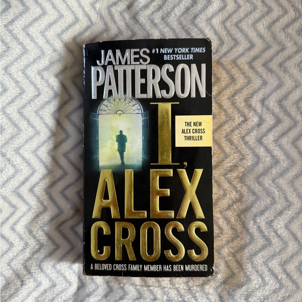 I, Alex Cross Book by James Patterson
